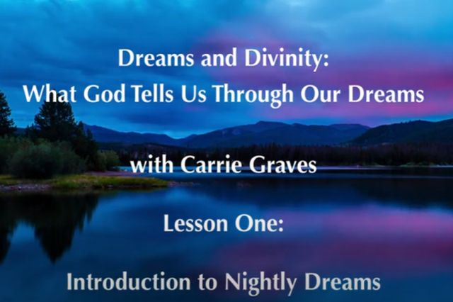 A serene lake at twilight with mountains, trees, and text about a lesson titled "Dreams and Divinity," focusing on nightly dreams.