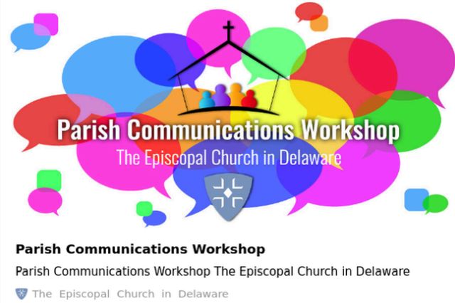 Colorful speech bubbles surround a logo depicting a church and people. Text reads "Parish Communications Workshop, The Episcopal Church in Delaware."